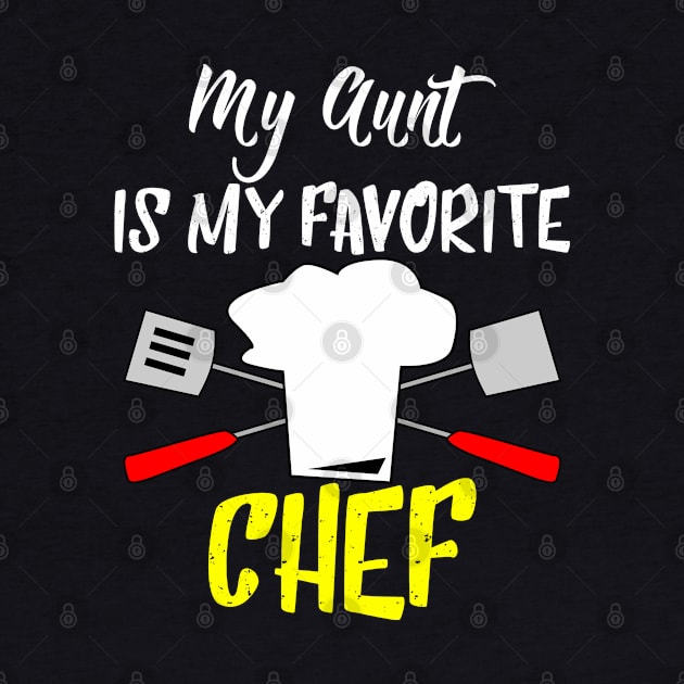 My aunt is my favorite chef by reyzo9000